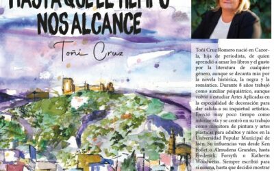 Presentación del Libro «HASTA QUE EL TIEMPO NOS ALCANCE» de Toñi Cruz
